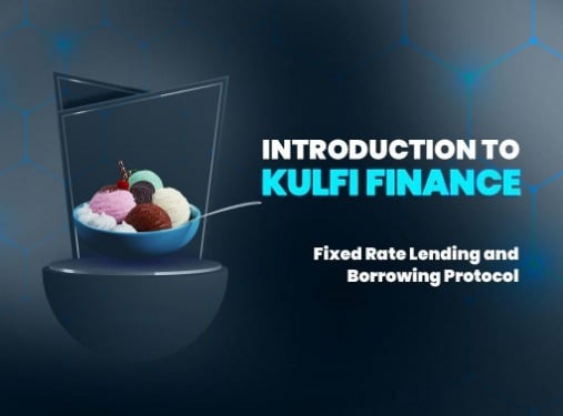 DeFi Startup Kulfi Finance Debuts A Fixed-Rate Lending Protocol on Cardano