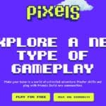Pixels Airdrop Review 2023: Good Or Bad Airdrop Read Our Review
