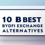 10 Best BYDFI Exchange Alternatives