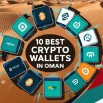 10 Best Crypto Wallet In Oman