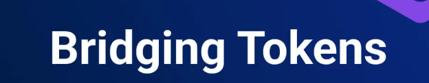 What Is Bridging Tokens?