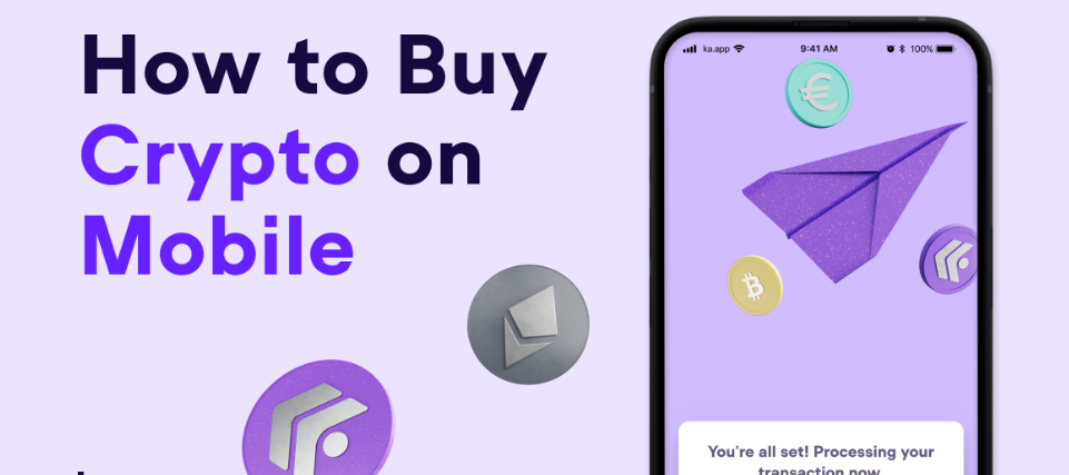 How to Buy Crypto on Mobile – Easy & Secure Guide