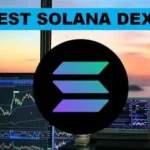 10 Best Decentralized Exchanges (DEX) on Solana