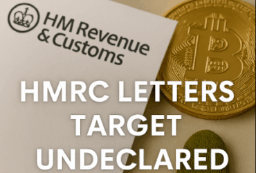 HMRC Letters Target Undeclared Crypto Income – What You Need to Know