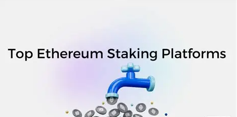 10 Best Ethereum Staking Platforms in 2025