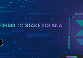 9 Best Solana Staking Platforms – Earn Rewards Securely