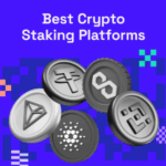 9 Best Crypto Staking Apps Supporting Multiple Chains
