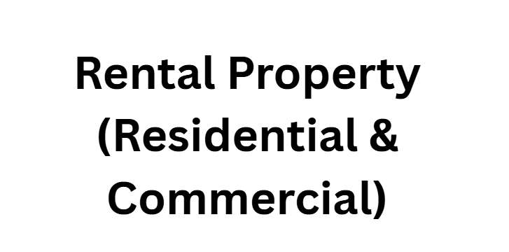 Rental Property (Residential & Commercial)