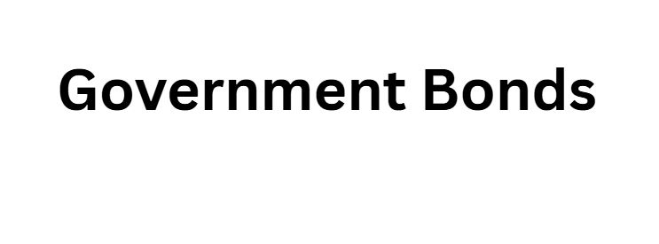 Government Bonds (Sovereign Debt)